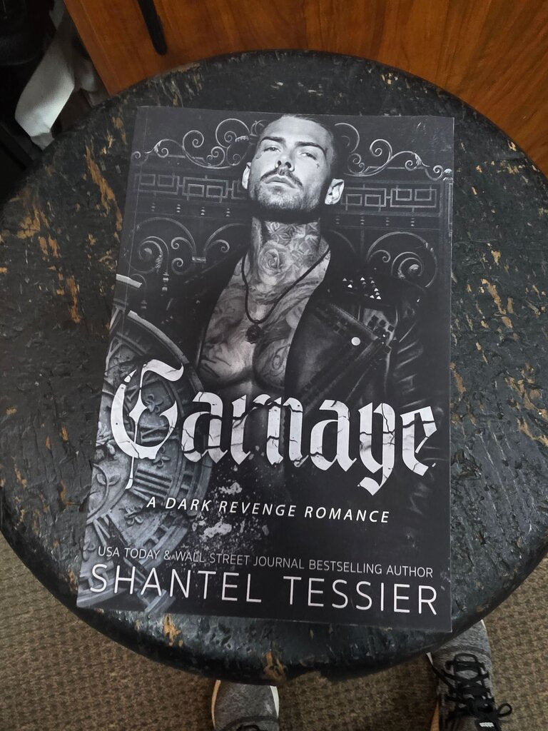 Carnage: A Dark Revenge Romance by Shantel Tessier