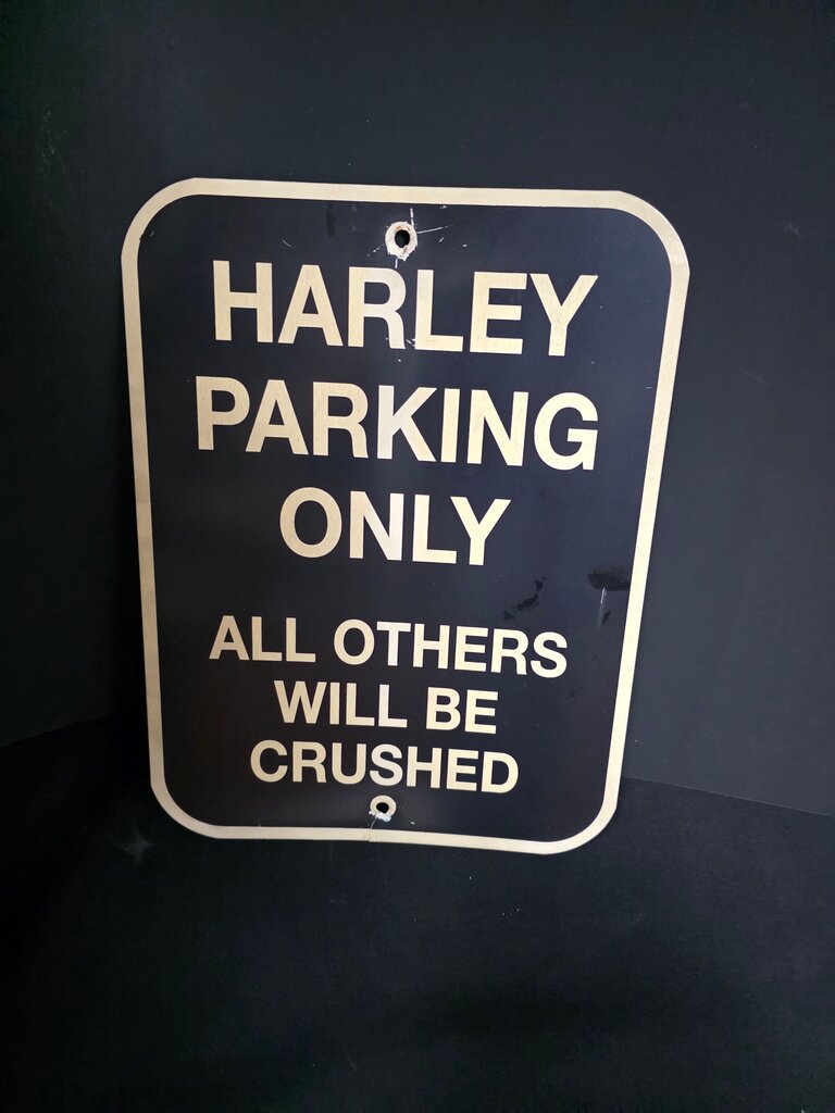 Harley Parking Only Sign