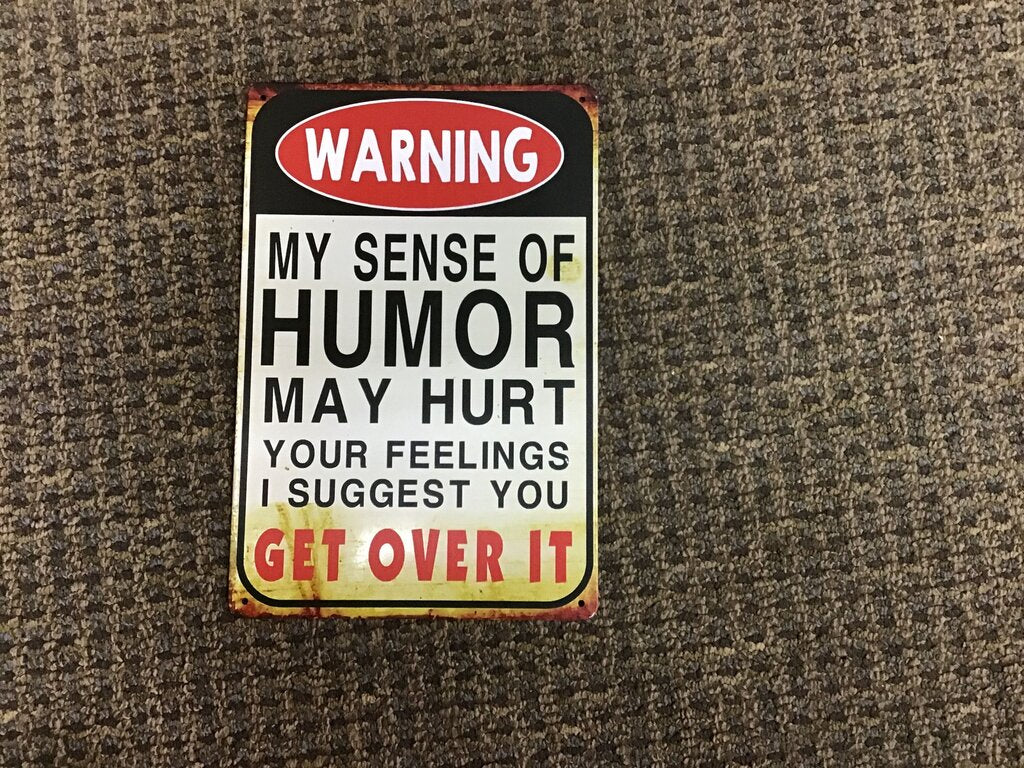 Warning Humor Sign