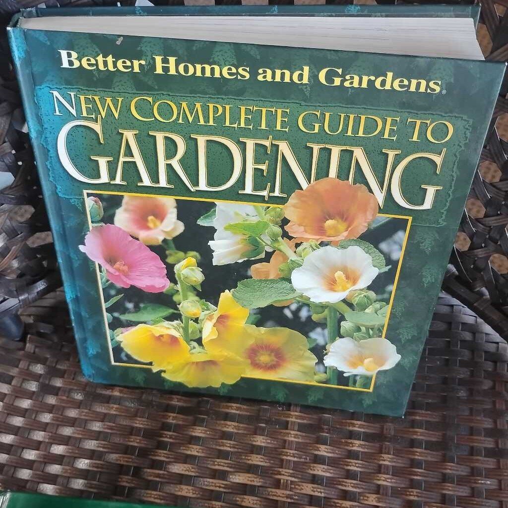 NEW COMPLETE GUIDE TO GARDENING BETTER HOMES AND GARDEN