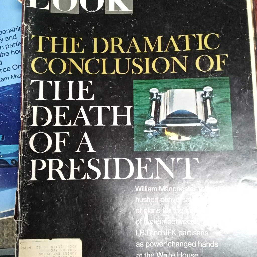 LOOK MAGAZINE "THE DEATH OF A PRESIDENT"