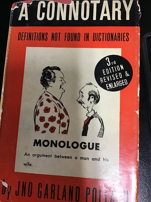 A Connotary: Definitions Not Found in Dictionaries