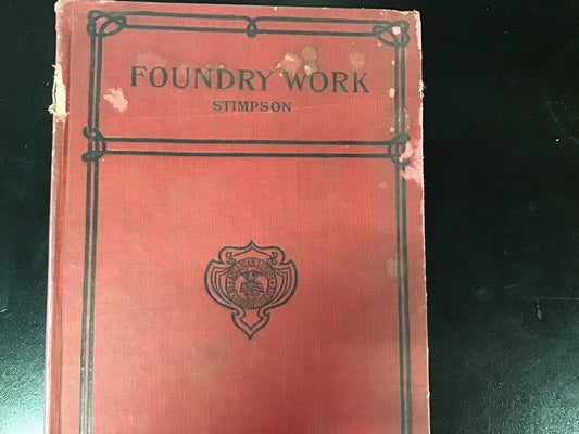 Foundry Work Book by Stimpson