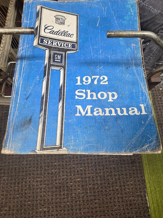 1972 Cadillac Service Shop Manual