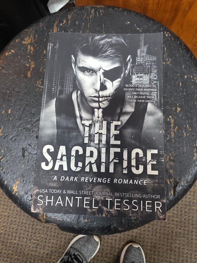 The Sacrifice: A Dark Revenge Romance