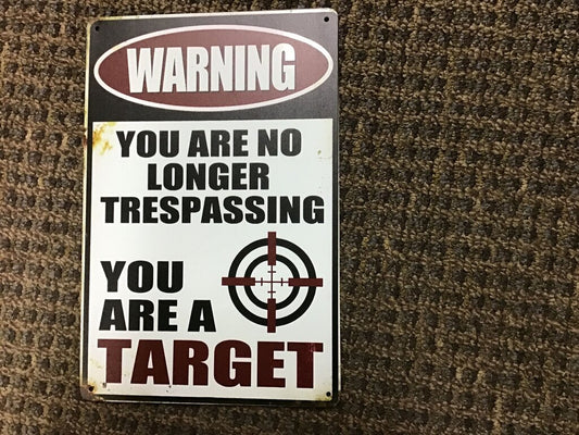 Warning Trespassing Sign
